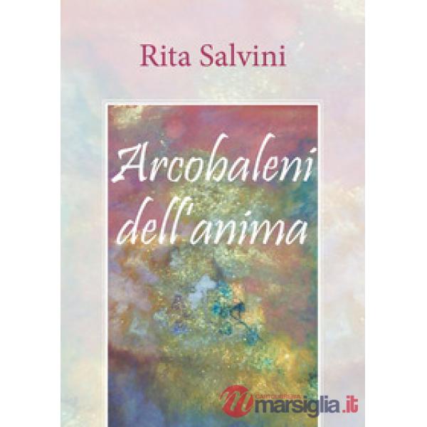 Arcobaleni dell'anima