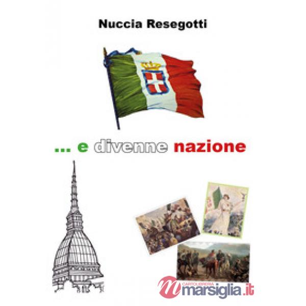 ... E divenne nazione