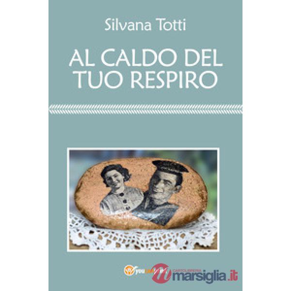 Al caldo del tuo respiro