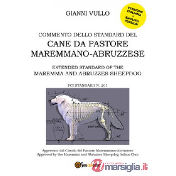 Commento dello standard del cane da pastore maremmano-abruzzese
