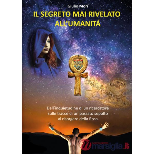 Segreto mai rivelato all'umanità. Dall'inquietudine di un ricercatore sulle trac