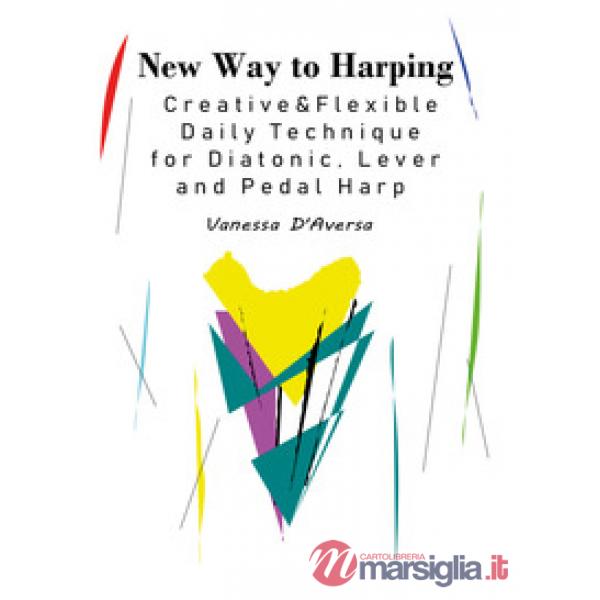 New way to harping. Creative & flexible daily technique for diatonic, lever and 