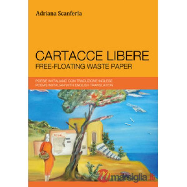 Cartacce libere. Ediz. italiana e inglese