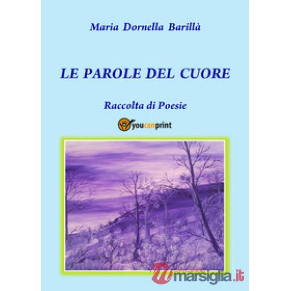 Parole del cuore (Le)