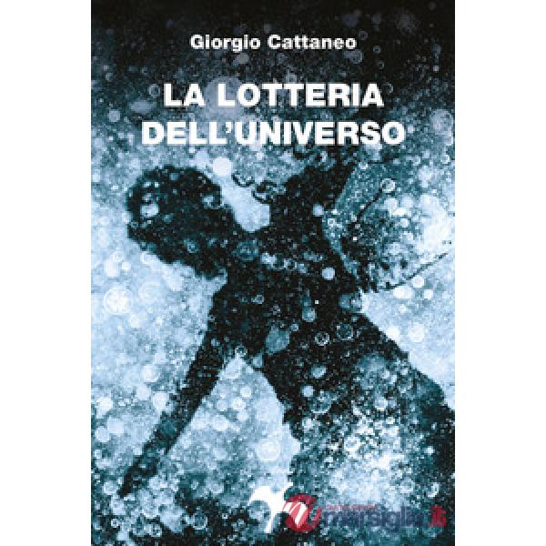 Lotteria dell'universo (La)