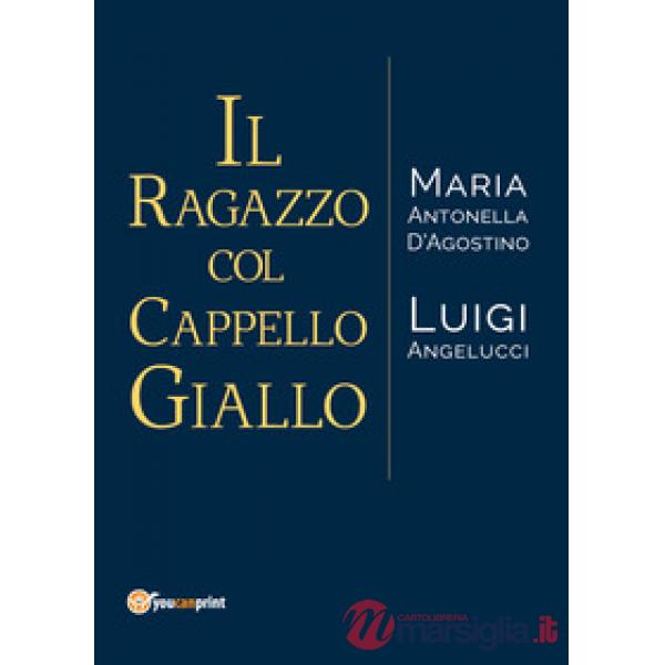 Ragazzo col cappello giallo (Il)