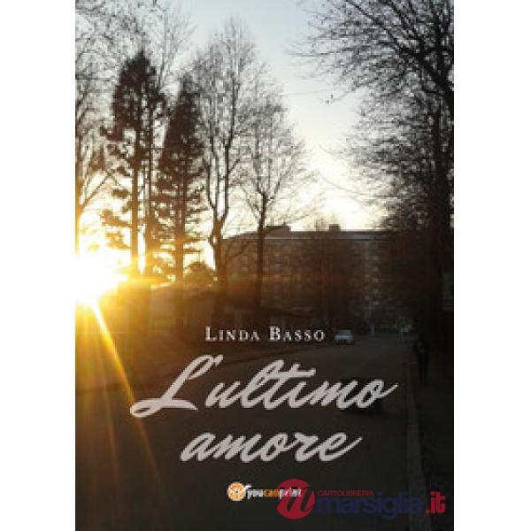 Ultimo amore (L')