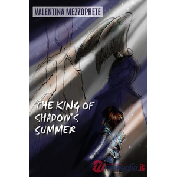 King of shadow's summer (The)