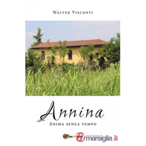 Annina. Anima senza tempo