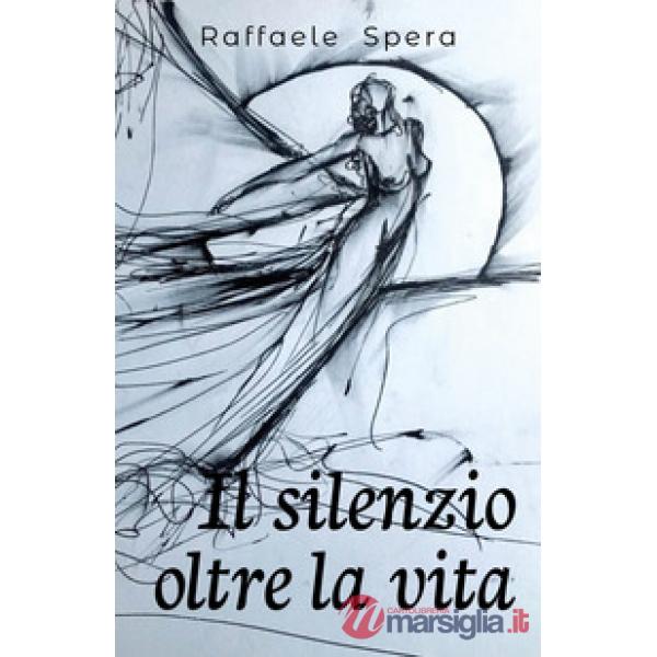 Silenzio oltre la vita (Il)