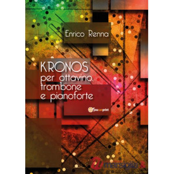 Kronos per ottavino, trombone e pianoforte