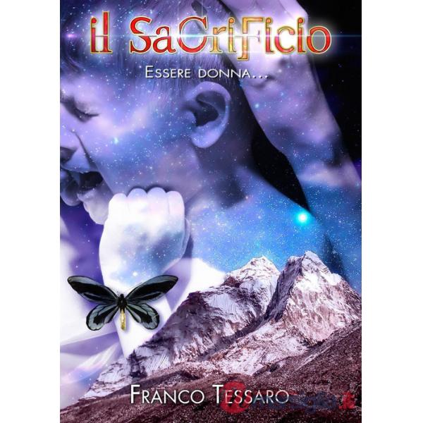 Sacrificio. Essere donna... (Il)