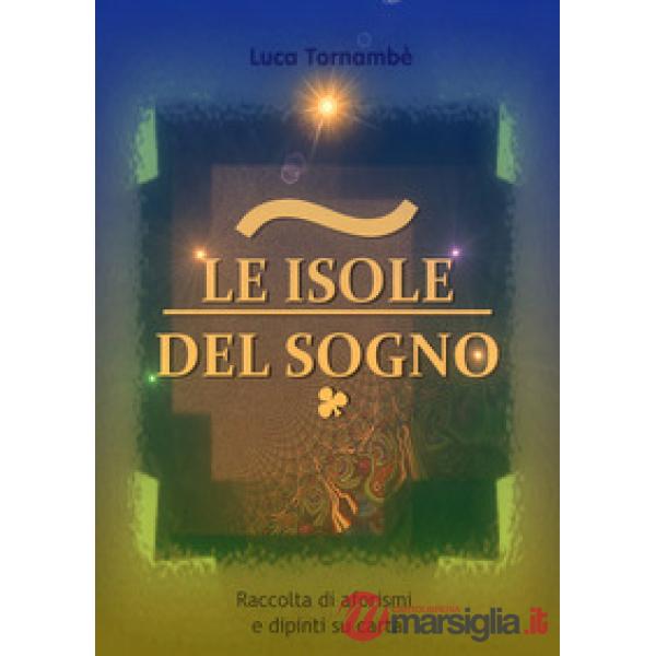 Isole del sogno (Le)