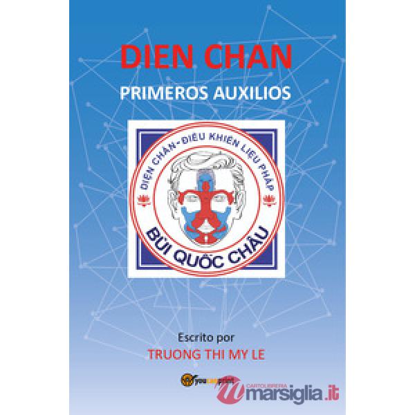 Dien Chan. Primeros auxilios