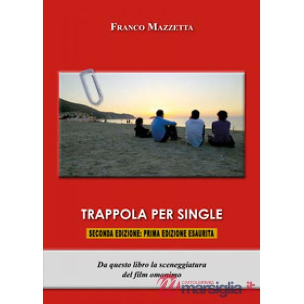 Trappola per single