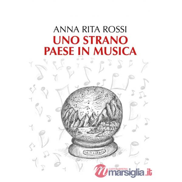 Strano paese in musica (Uno)
