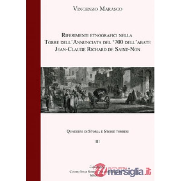 Riferimenti etnografici nella Torre dell'Annunciata del '700 dell'abate Jean-Cla