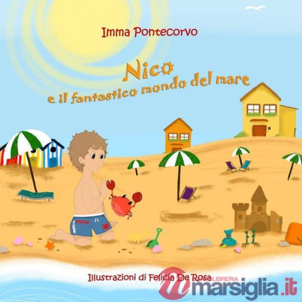 Nico e il fantastico mondo del mare