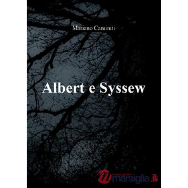 Albert e Syssew