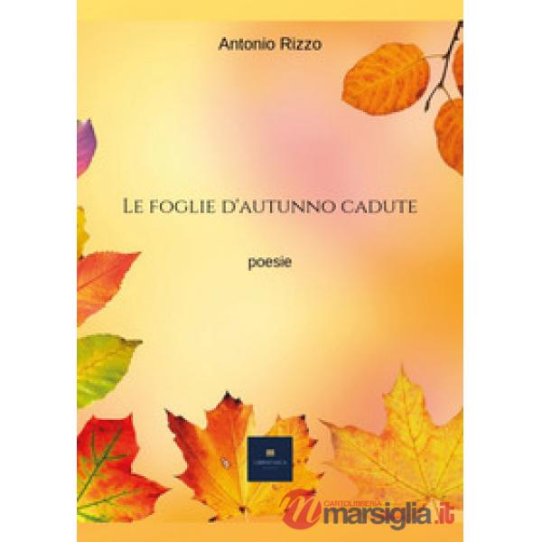 Foglie d'autunno cadute (Le)