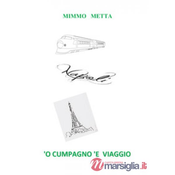 Cumpagno 'e viaggio (O)