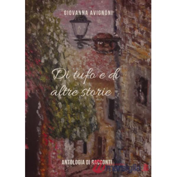 Di tufo e di altre storie