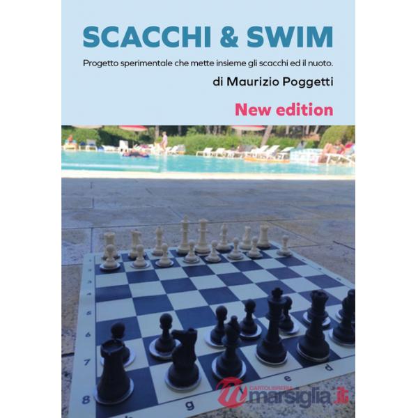 Scacchi & swim. Progetto sperimentale che mette insieme gli scacchi e il nuoto