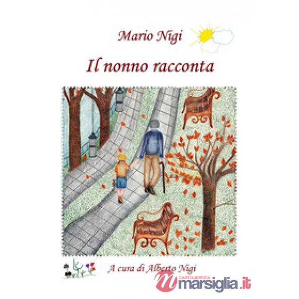 Nonno racconta (Il)
