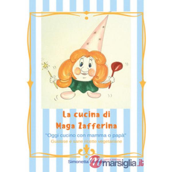Cucina di Maga Zafferina (Le)