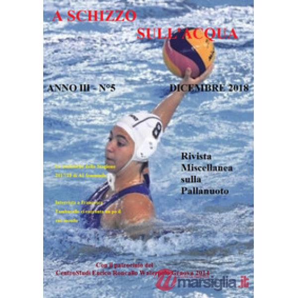 A schizzo sull'acqua (2018). Vol. 5: Dicembre