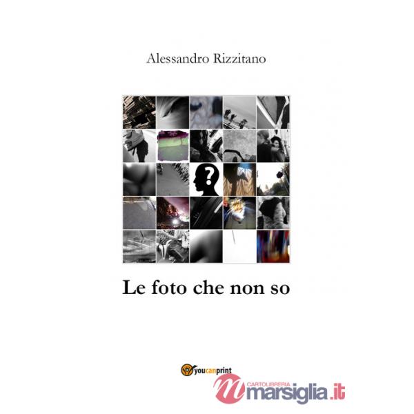 Foto che non so (Le)