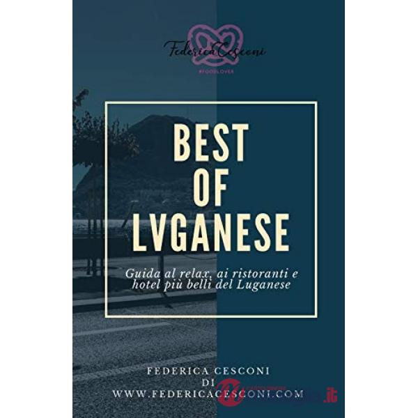 Best of Luganese. Ediz. italiana