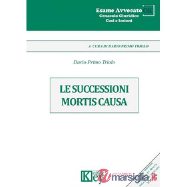 Le successioni mortis causa