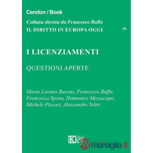 I licenziamenti. Questioni aperte