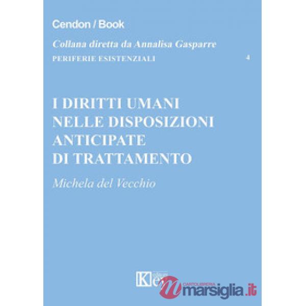 I diritti umani nelle disposizioni anticipate di trattamento