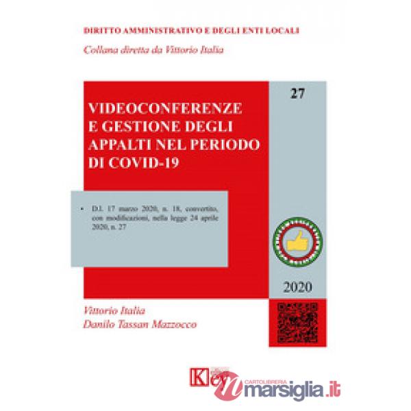 VIDEOCONFERENZE E GESTIONE DEGLI APPALTI NEL PERIODO DI COVID-19