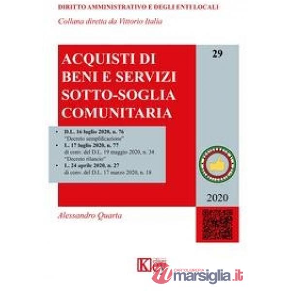 Acquisti di beni e servizi sotto-soglia comunitaria