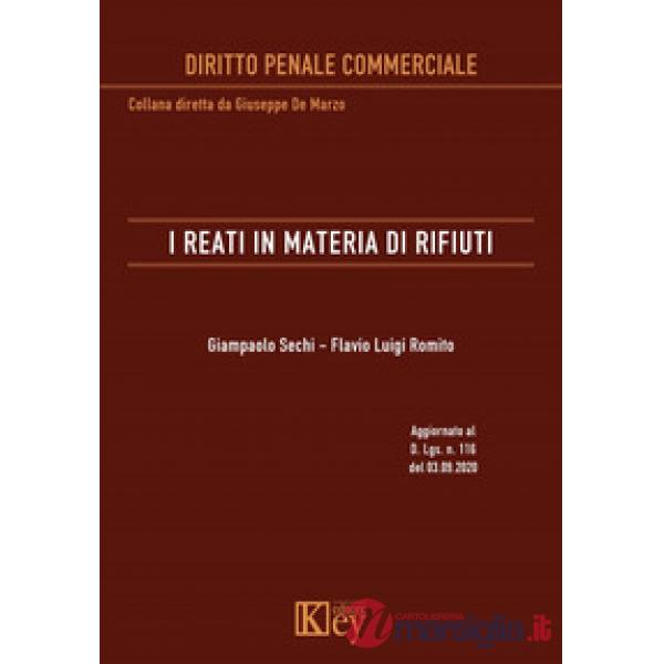 I reati in materia di rifiuti