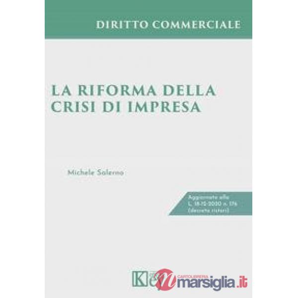 La riforma della crisi di impresa