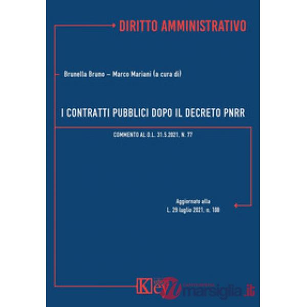 I contratti pubblici dopo il decreto PNRR