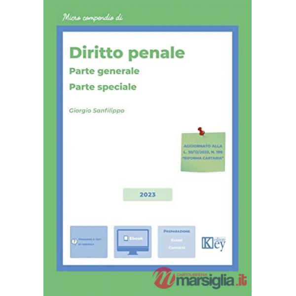 Diritto penale. Parte generale-Parte speciale