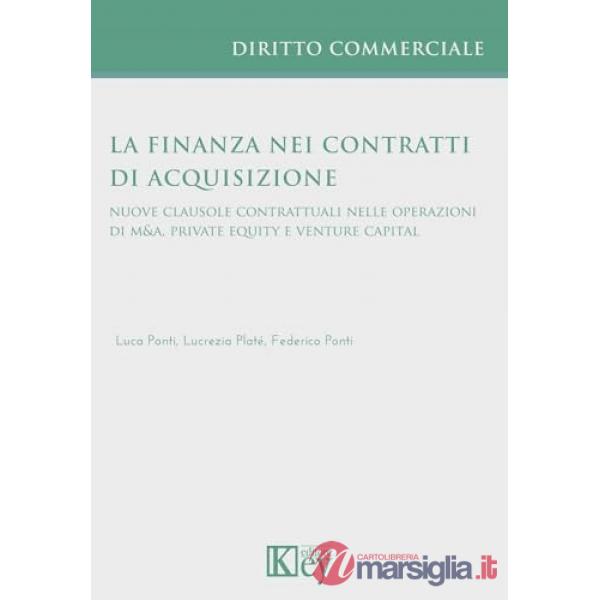 La finanza nei contratti di acquisizione