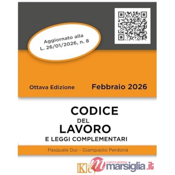 Codice del lavoro e leggi complementari 2026