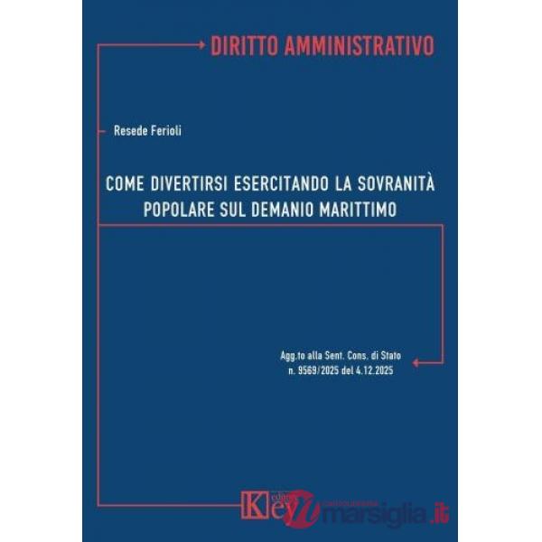 Come divertirsi esercitando la sovranità popolare sul demanio marittimo