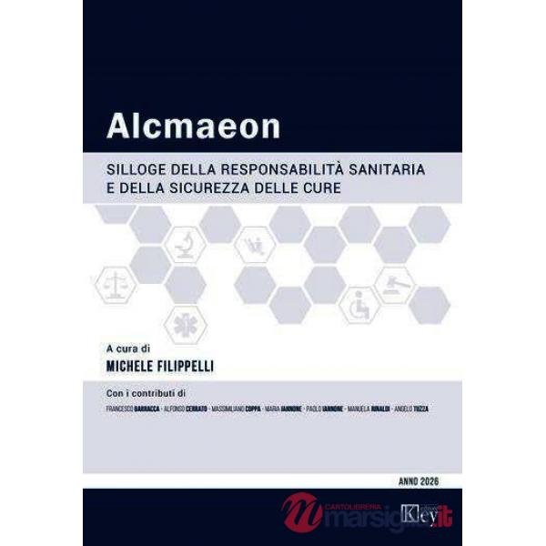 Alcmaeon. Silloge della responsabilità sanitaria e della sicurezza delle cure