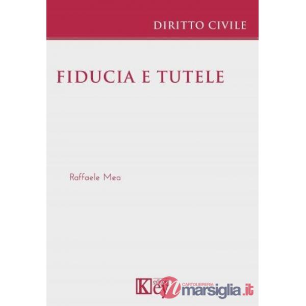 Fiducia e tutele