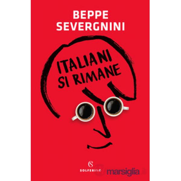 Italiani si rimane