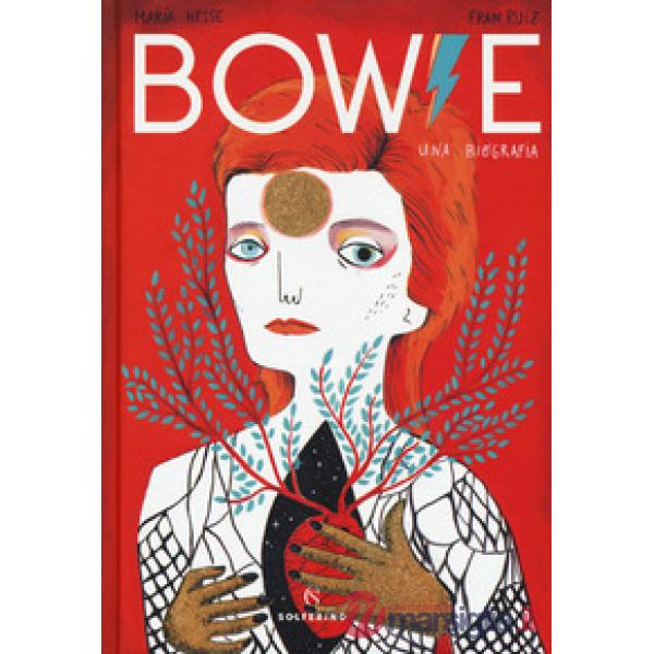 Bowie. Una biografia