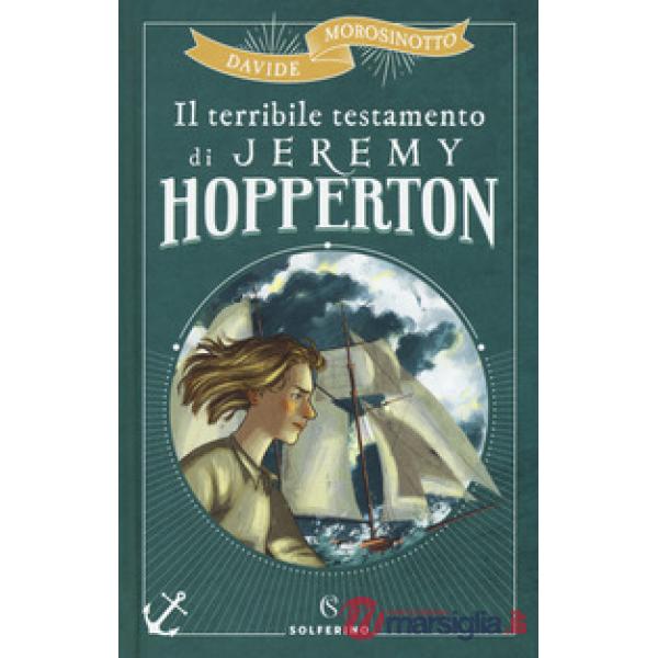 Terribile testamento di Jeremy Hopperton (Il)