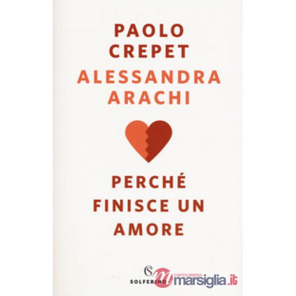 Perché finisce un amore